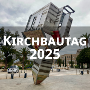 Kirchbautag 2025