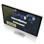 Jugendlicher Freiraum? Gewinnen!